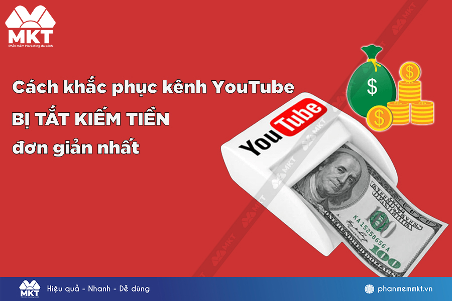 Nguyên nhân kênh YouTube bị tắt kiếm tiền