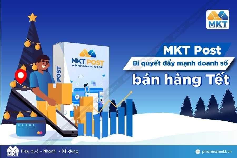MKT Post - Bí quyết đẩy mạnh doanh số bán hàng Tết