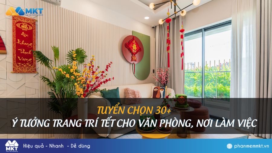 25+ ý tưởng trang trí Tết văn phòng đẹp, ấn tượng nhất 2025