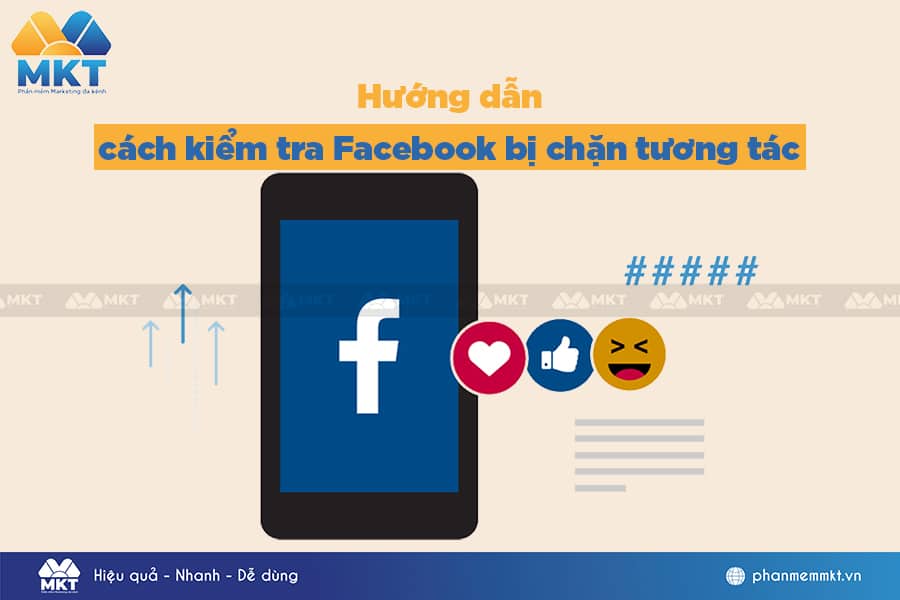 Cách kiểm tra Facebook bị chặn tương tác chính xác nhất