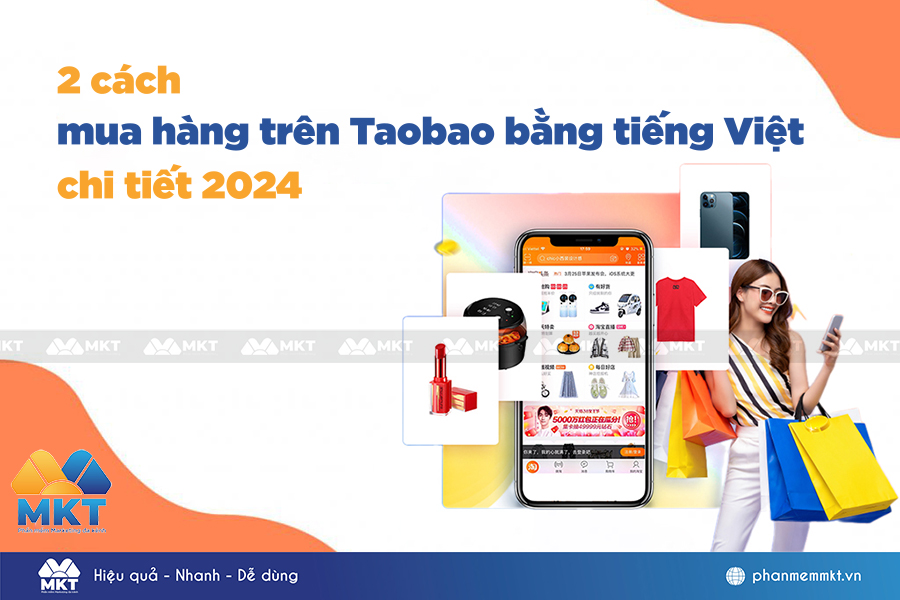 Hướng dẫn cách mua hàng trên Taobao bằng tiếng Việt chi tiết