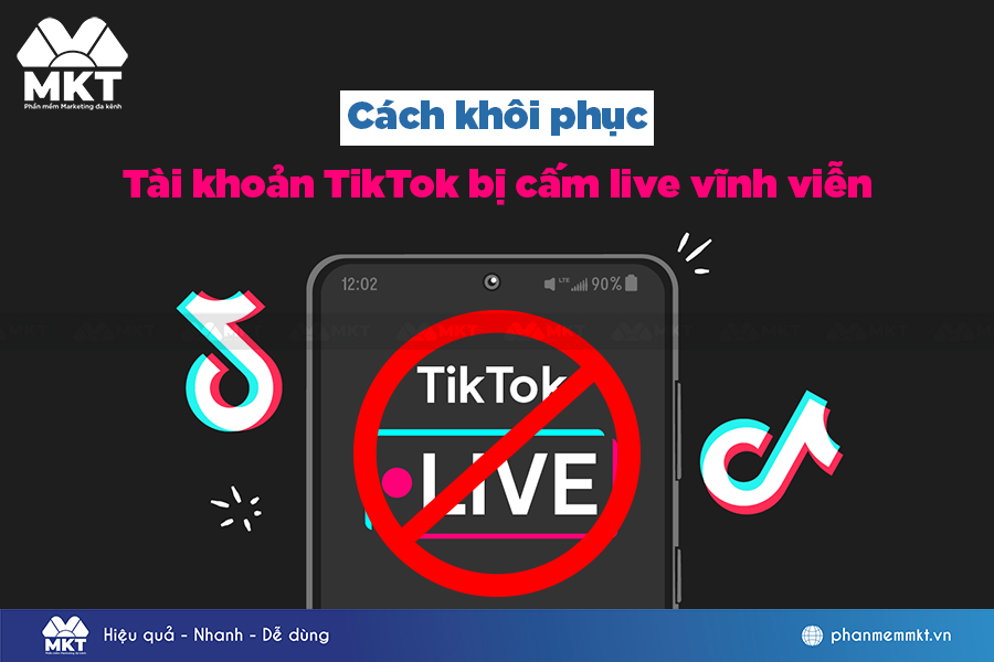 Tài khoản TikTok cấm live vĩnh viễn