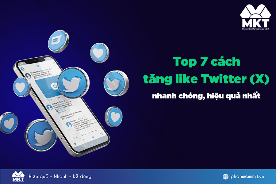Top 7 cách tăng like Twitter hiệu quả nhất