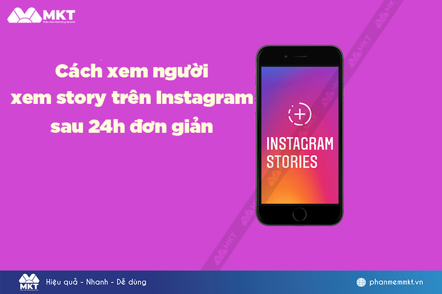 Cách xem người xem story trên Instagram sau 24h