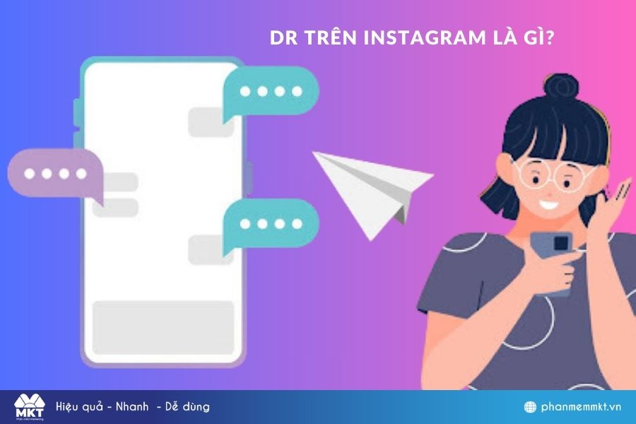 Dr trên instagram là gì?