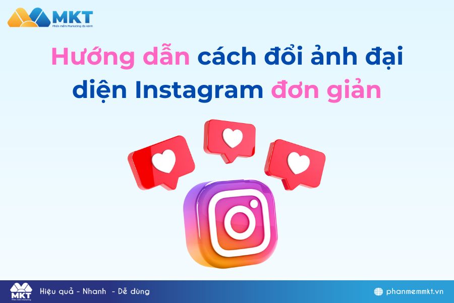 Hướng dẫn cách đổi ảnh đại diện Instagram đơn giản