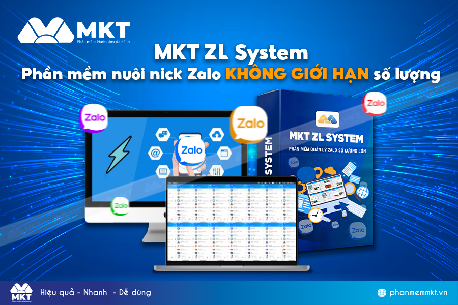 MKT Zalo System - Phần mềm đăng nhập nhiều nick zalo trên máy tính