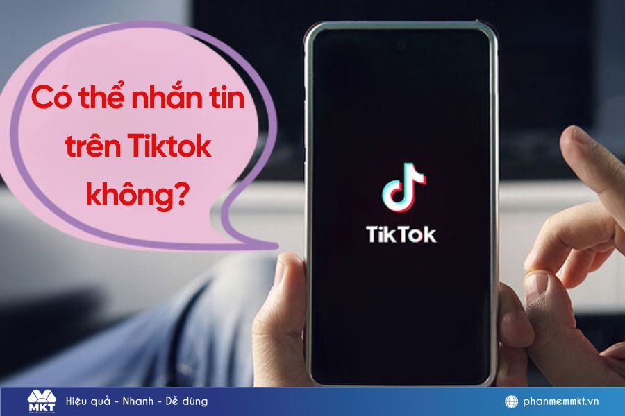 Cách bật tính năng nhắn tin trên Tiktok chỉ với 3 bước