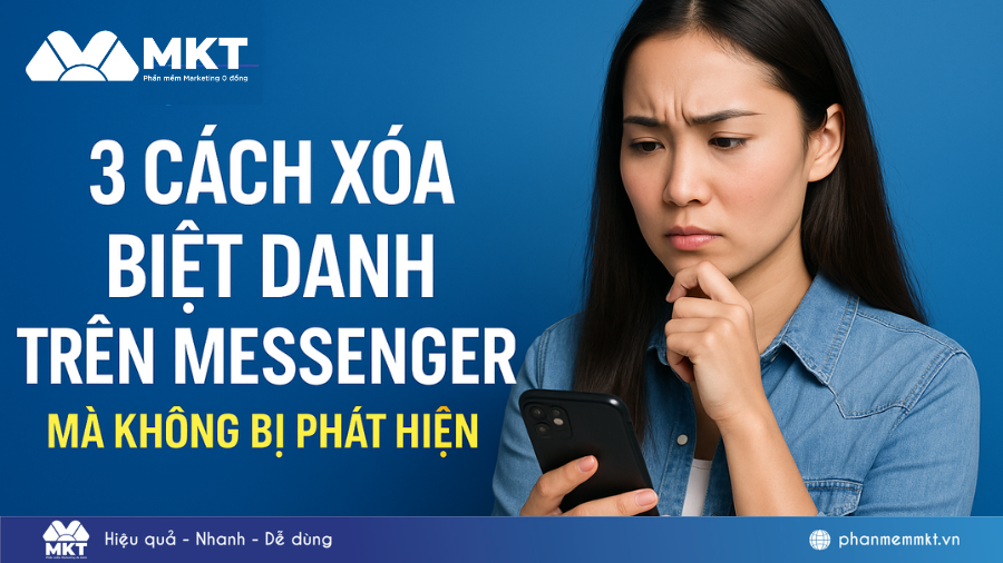 cách xoá biệt danh trên messenger mà không bị phát hiện