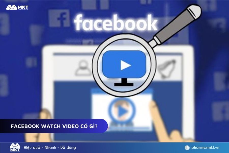 Facebook Watch là gì?