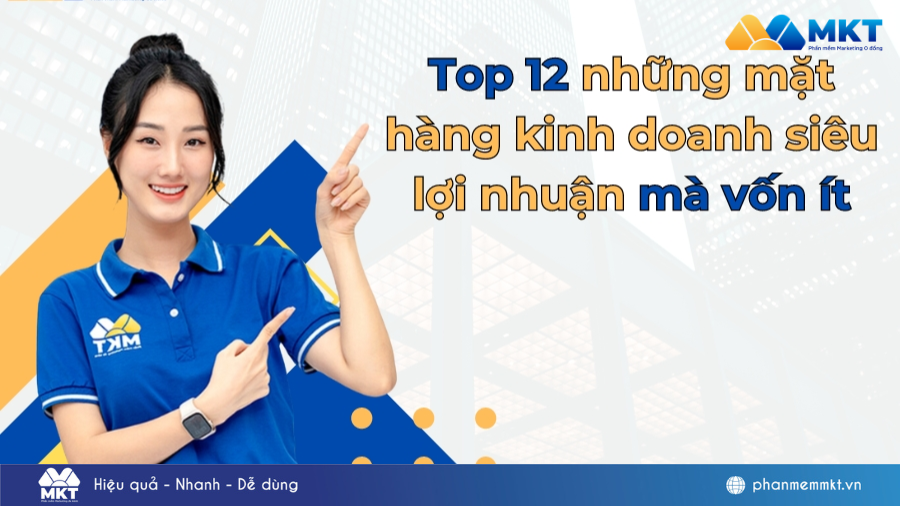 Top 12 những mặt hàng kinh doanh siêu lợi nhuận mà vốn ít