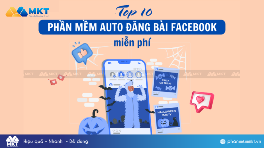 Top 10 phần mềm auto đăng bài Facebook miễn phí