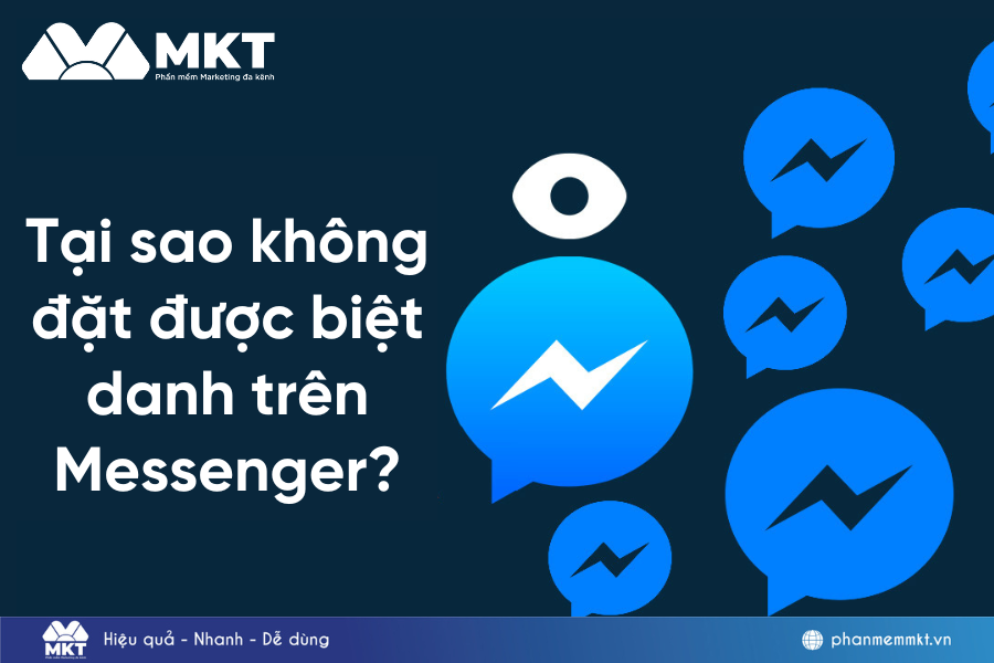 Tại sao không đặt được biệt danh trên Messenger?