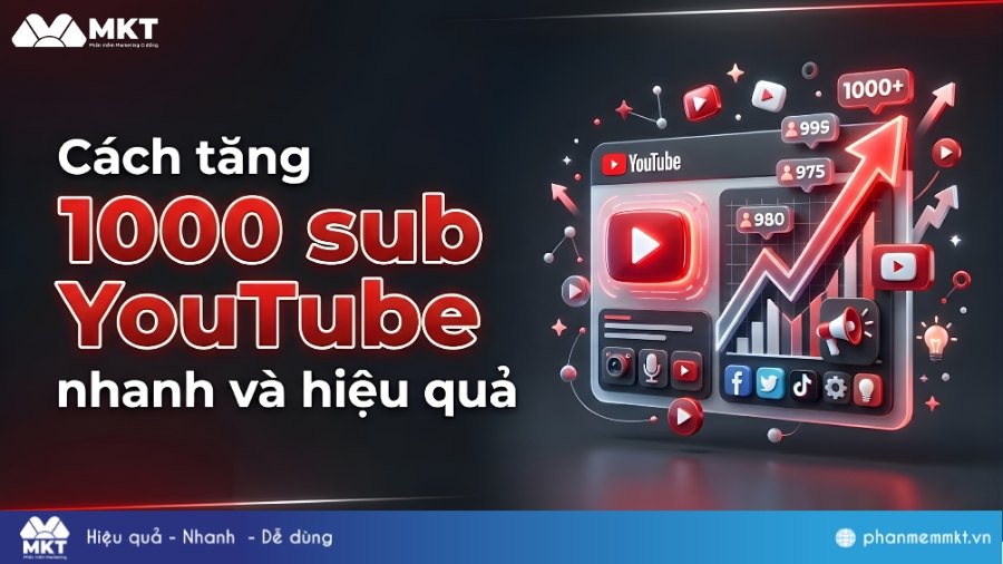 Cách tăng 1000 sub YouTube nhanh chóng chỉ trong 1 ngày 1 Cách tăng 1000 Sub YouTube