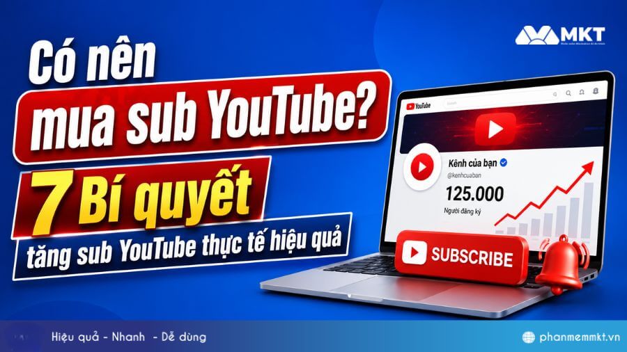 Có nên mua sub YouTube? 7 Bí quyết tăng sub YouTube ít ai biết 10 Có nên mua sub YouTube?