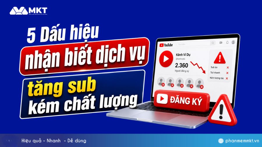 Có nên mua sub YouTube? 7 Bí quyết tăng sub YouTube ít ai biết 2 5 Dấu hiệu nhận biết dịch vụ tăng sub kém chất lượng