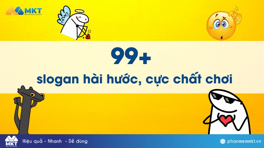 Tổng hợp những câu slogan hài hước, slogan độc và sock