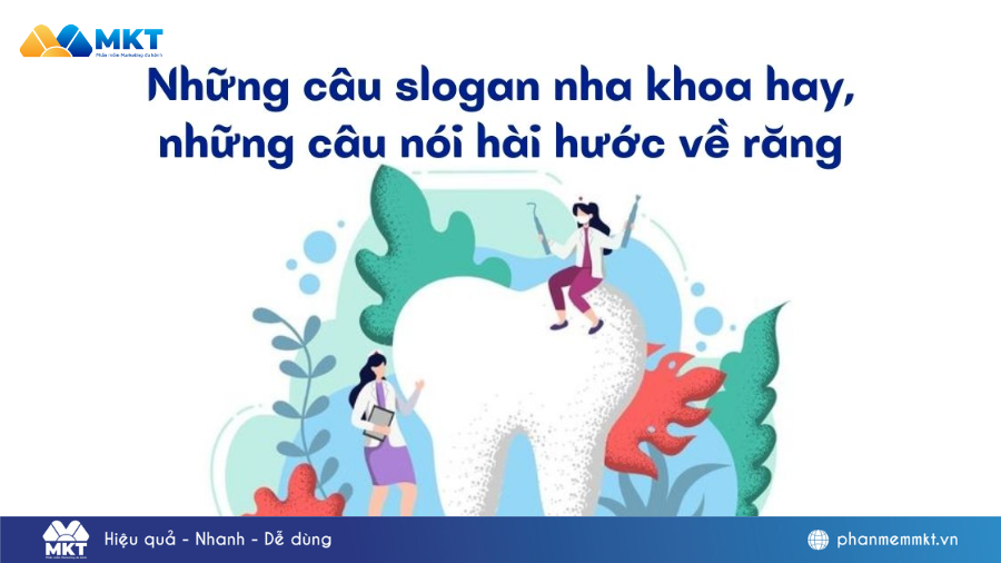 Những Câu Slogan Nha Khoa Hay, Những Câu Nói Hài Hước Về Răng