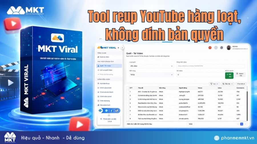 MKT Viral - Tool reup YouTube hàng loạt, không dính bản quyền 20 MKT Viral - Tool reup YouTube hàng loạt, không dính bản quyền