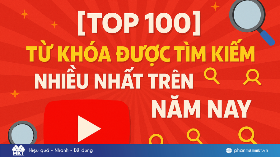 [Top 100] từ khóa được tìm kiếm nhiều nhất trên YouTube năm nay