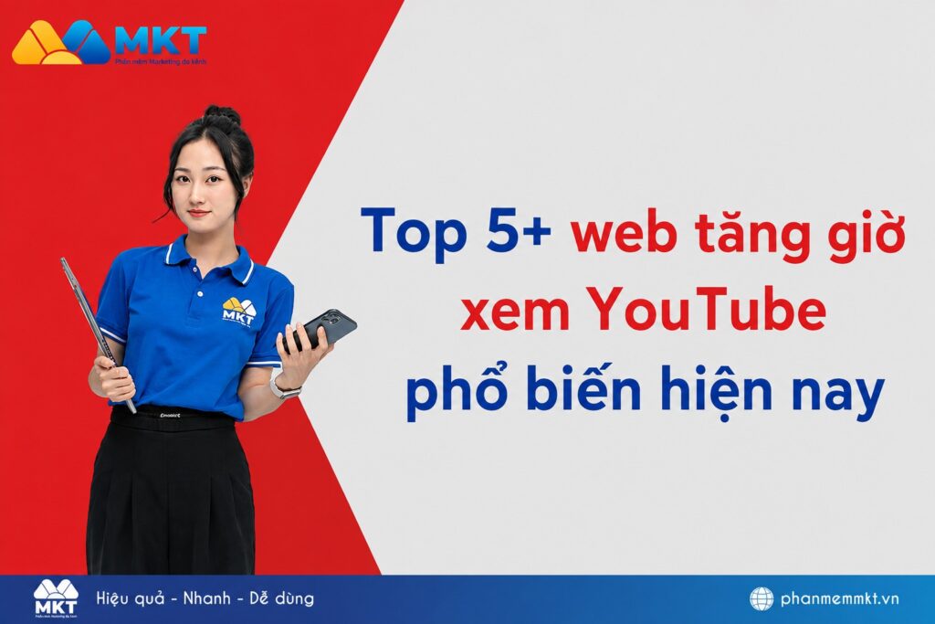 Top 5+ web tăng giờ xem YouTube phổ biến hiện nay Top 5+ web tăng giờ xem YouTube phổ biến hiện nay