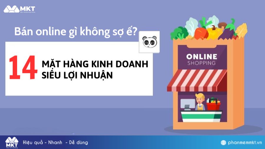 Bán online gì không sợ ế?