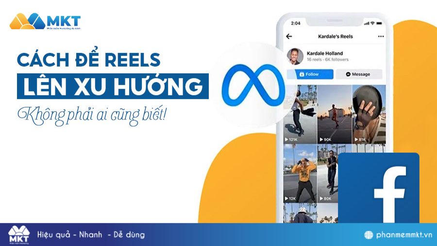 Cách để reels lên xu hướng Facebook