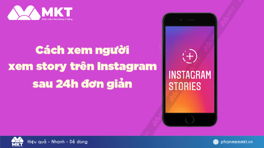 Cách xem người xem story trên Instagram sau 24h