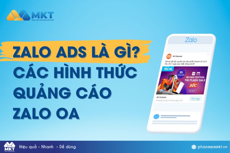 Tất tần tật về chạy quảng cáo Zalo OA