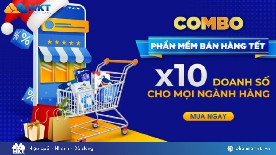 Top 7 phần mềm bán hàng Tết X10 doanh số cho mọi ngành hàng 9 Combo phần mềm bán hàng Tết