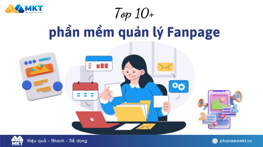 Phần mềm quản lý fanpage Facebook