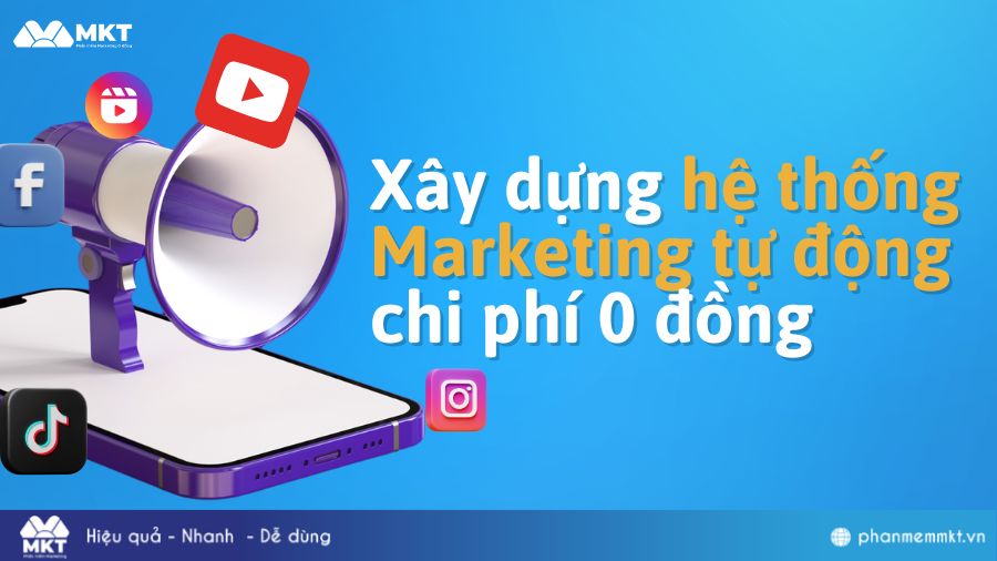 Xây dựng hệ thống Marketing tự động