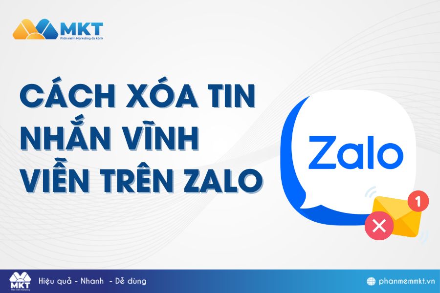 Hướng dẫn cách xóa tin nhắn trên Zalo cả 2 bên, thu hồi tin nhắn Zalo