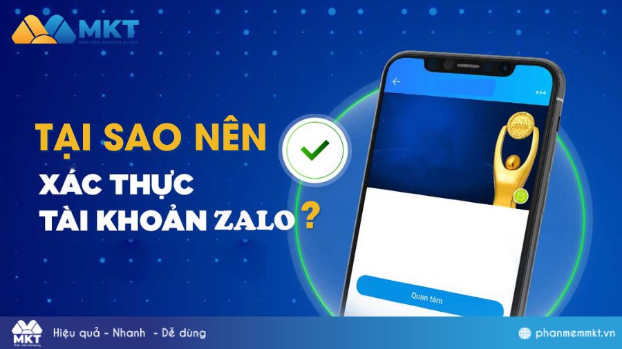 Tại sao nên xác thực tài khoản Zalo