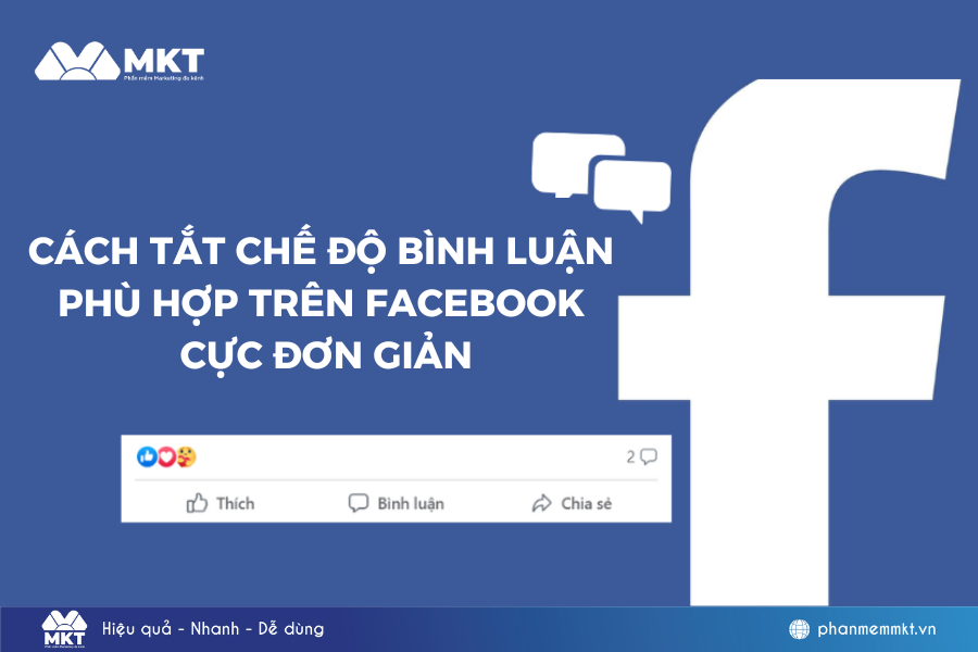 Cách tắt chế độ bình luận phù hợp trên Facebook cực đơn giản