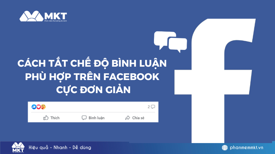 Cách tắt chế độ bình luận phù hợp trên Facebook cực đơn giản