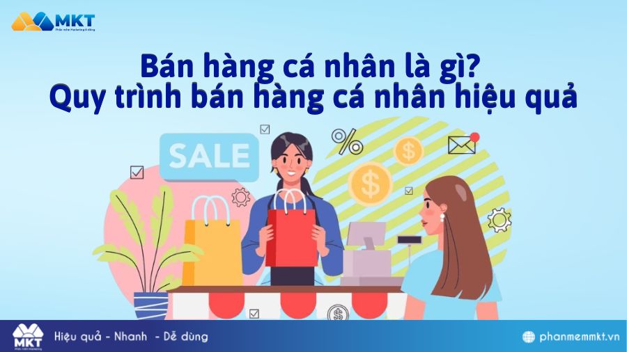 Bán hàng cá nhân là gì?