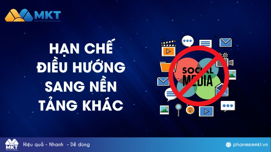 Hạn chế điều hướng sang nền tảng khác