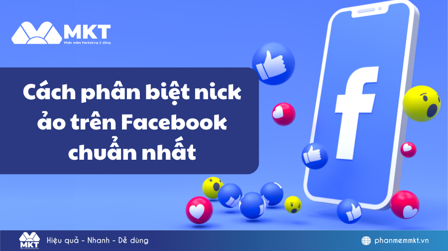 Top 3 cách phân biệt nick ảo trên Facebook nhanh nhất