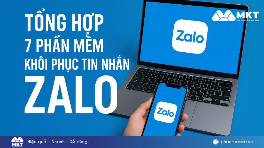 phần mềm khôi phục tin nhắn Zalo đã xóa hiệu quả nhất