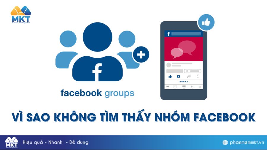 Vì sao không tìm thấy nhóm trên Facebook