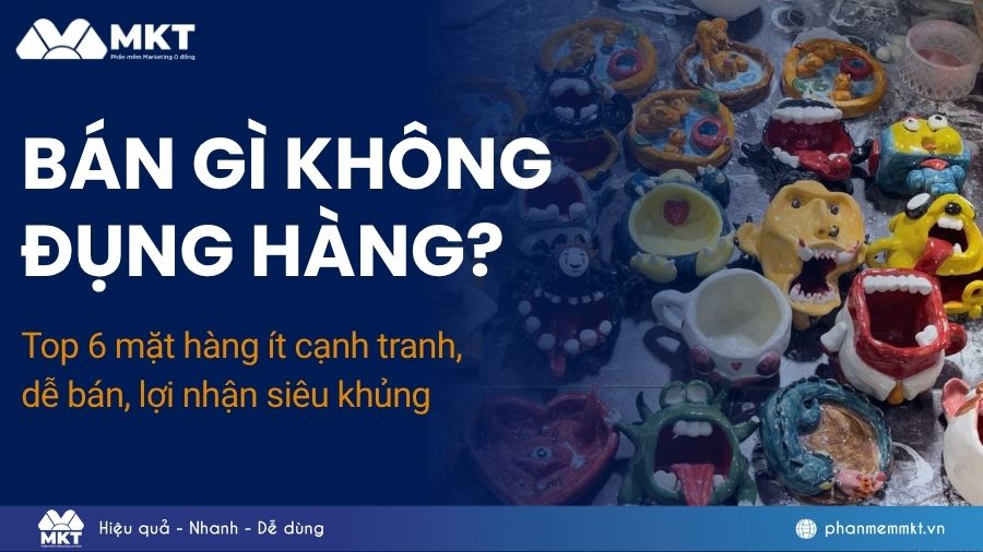 Bán gì không đụng hàng? 6 ý tưởng kinh doanh siêu lợi nhuận, ít cạnh tranh