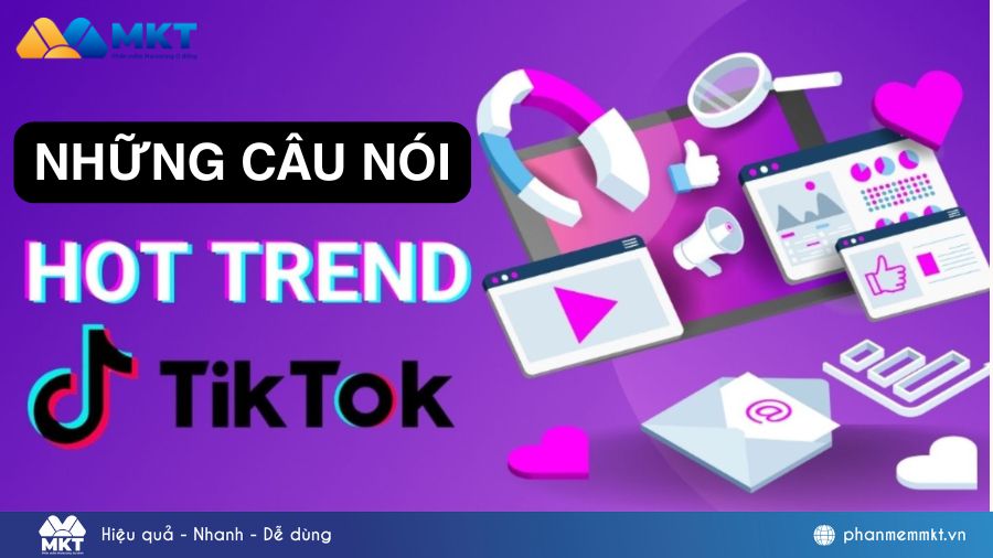 Những câu nói trend TikTok
