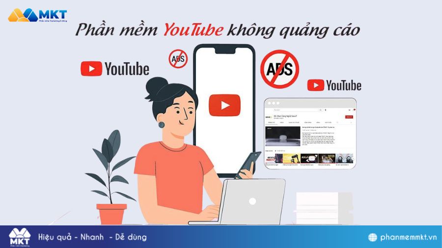 Phần mềm Youtube không quảng cáo