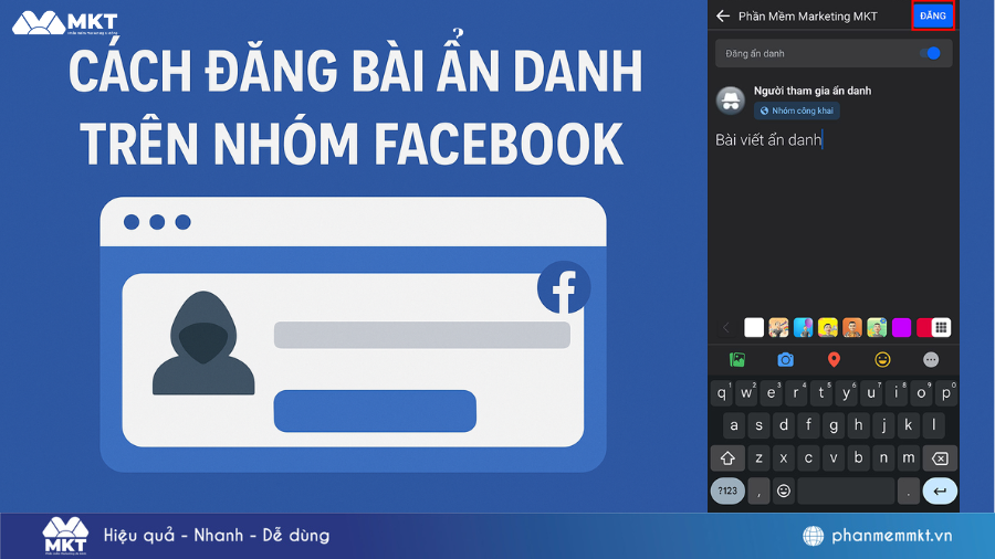 Cách đăng bài ẩn anh trong nhóm Facebook