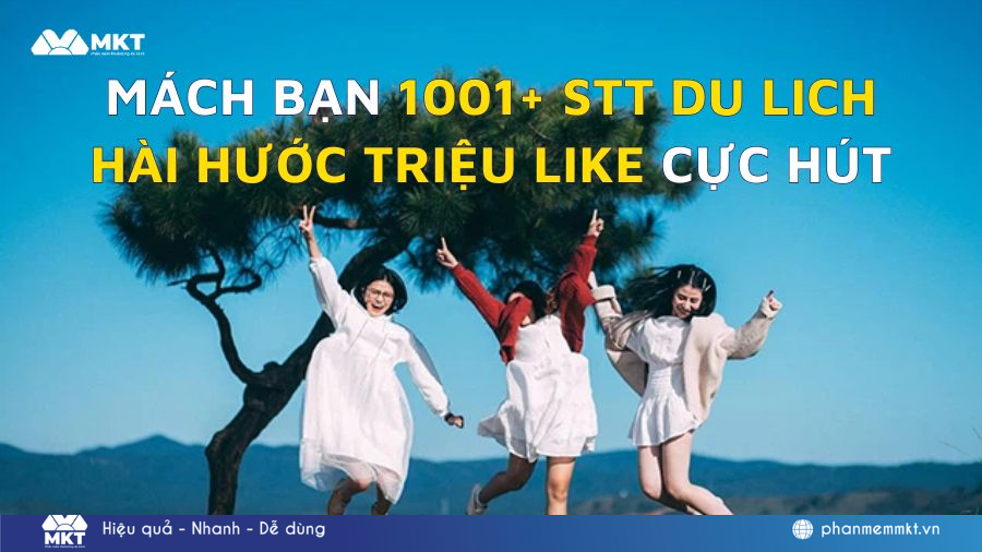 Top list 1001+ stt du lịch hài hước câu like cực cuốn