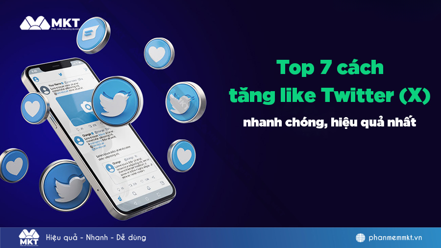 Top 7 cách tăng like Twitter hiệu quả nhất