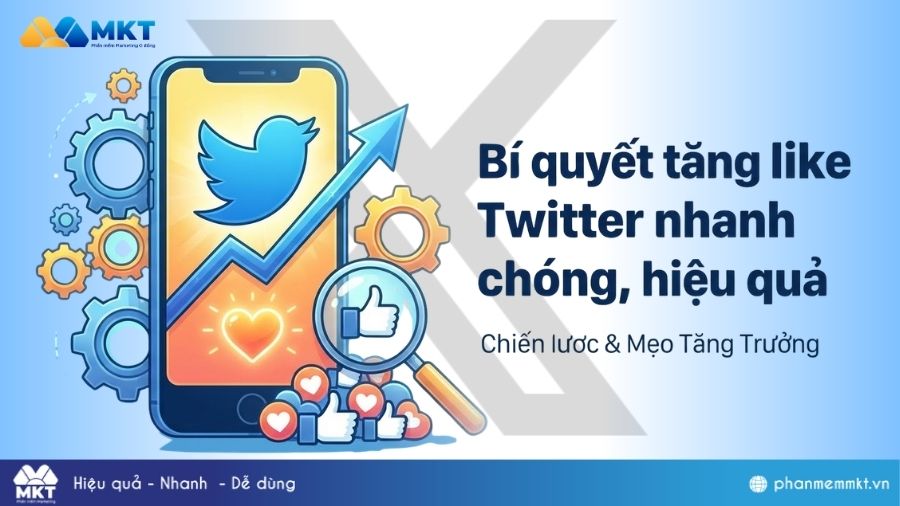 Bí quyết tăng like Twitter nhanh chóng, hiệu quả nhất 2026 2 Bí quyết tăng like Twitter nhanh chóng, hiệu quả nhất 2026
