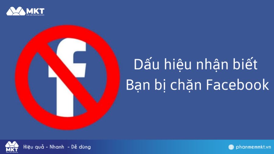 Dấu hiệu nhận biết bị chặn trên Facebook