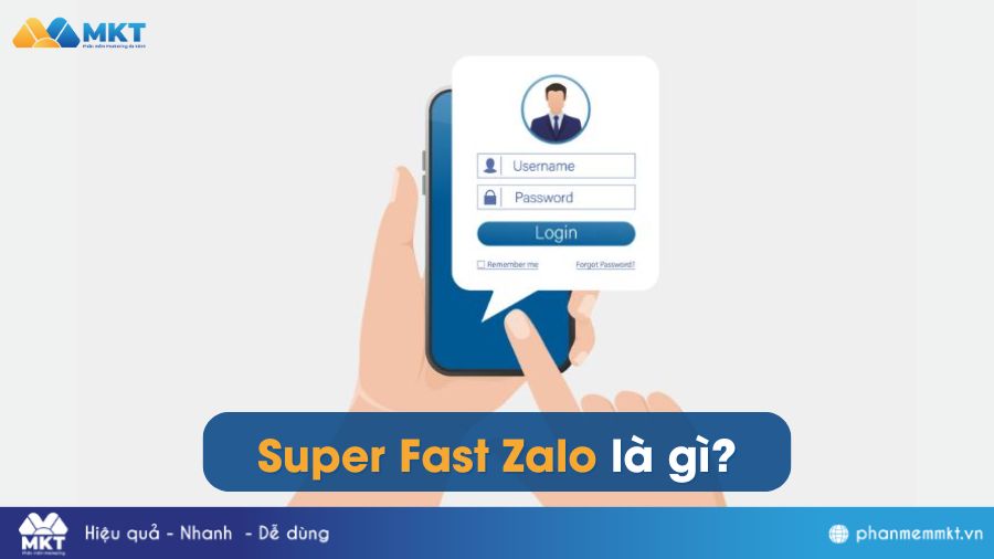 Super Fast Zalo Là Gì? Super Fast Zalo Có An Toàn Không?